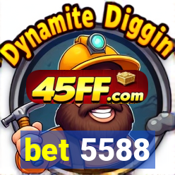 bet 5588